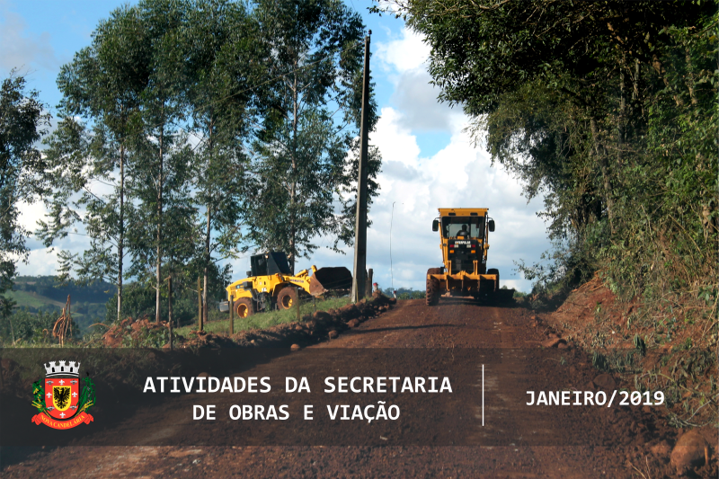 Atividades desenvolvidas pela Secretaria de Obras e Viação de Nova Candelária em janeiro